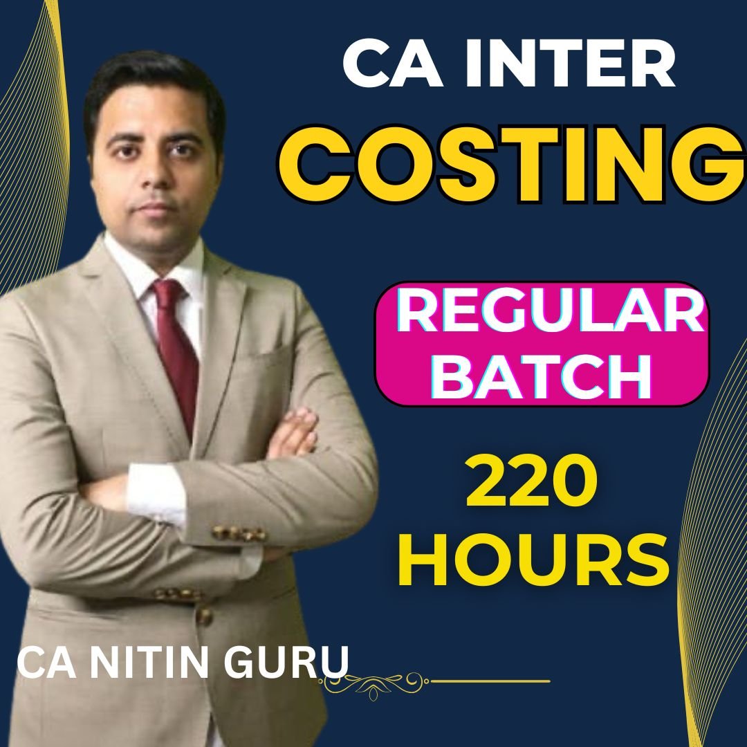 CA Inter Costing by Nitin Guru SIr